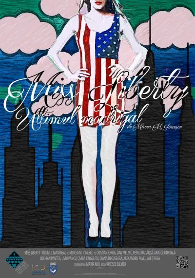 MISS LIBERTY – ULTIMUL MADRIGAL, la Casa de Cultură a Studenților