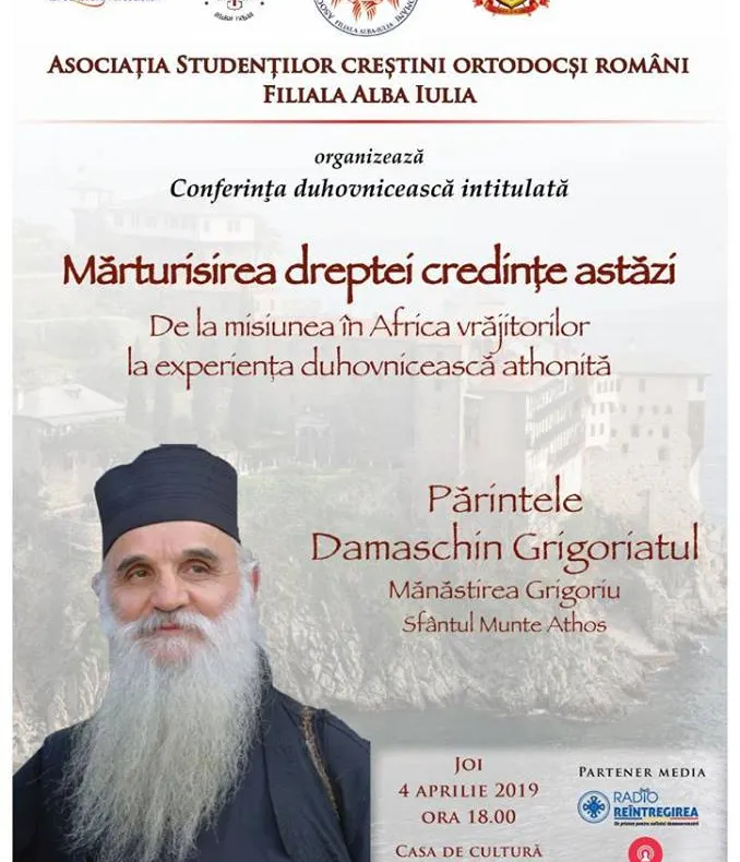 Părintele Damaschin Grigoriatul va conferenția la Alba Iulia