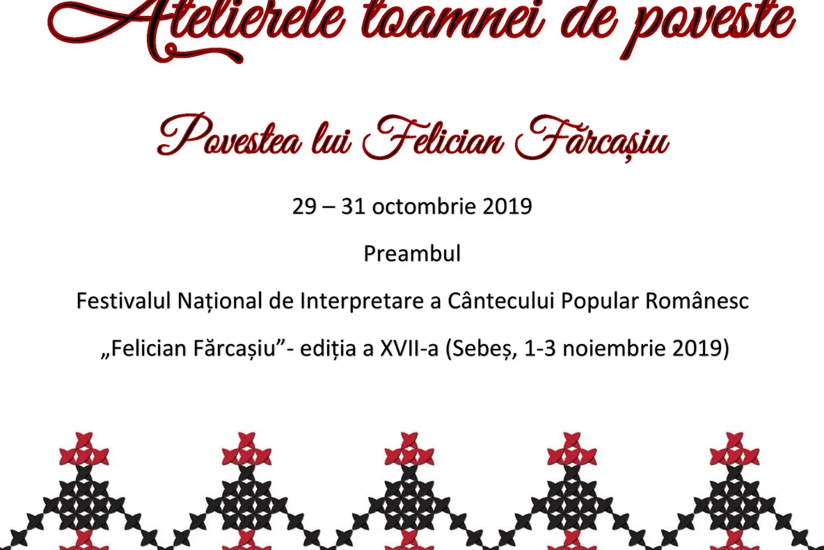 Atelierele toamnei de poveste. Povestea lui Felician Fărcașiu.