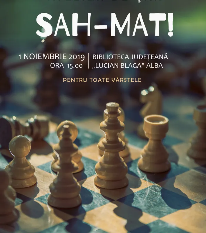 Șah – Mat! - un proiect educativ de promovare a șahului