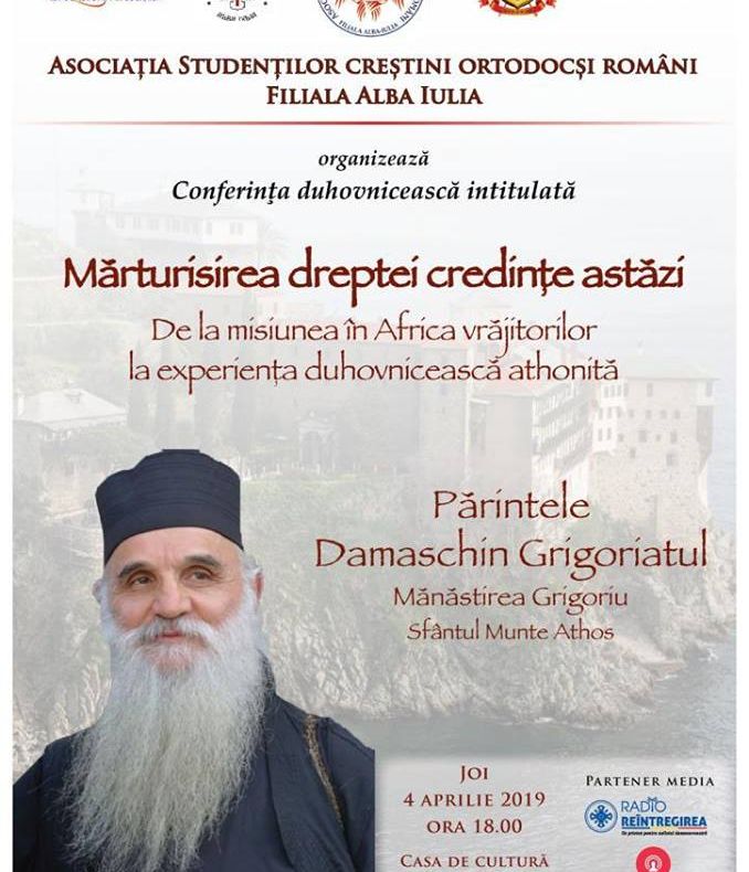 Părintele Damaschin Grigoriatul va conferenția la Alba Iulia