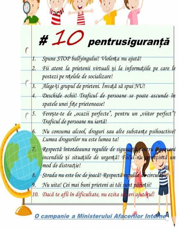 # 10 PENTRU SIGURANȚĂ – O CAMPANIE DEDICATĂ SIGURANȚEI ELEVILOR