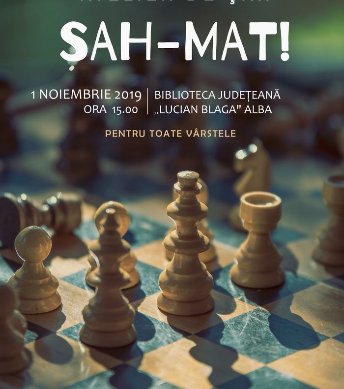 Șah – Mat! - un proiect educativ de promovare a șahului