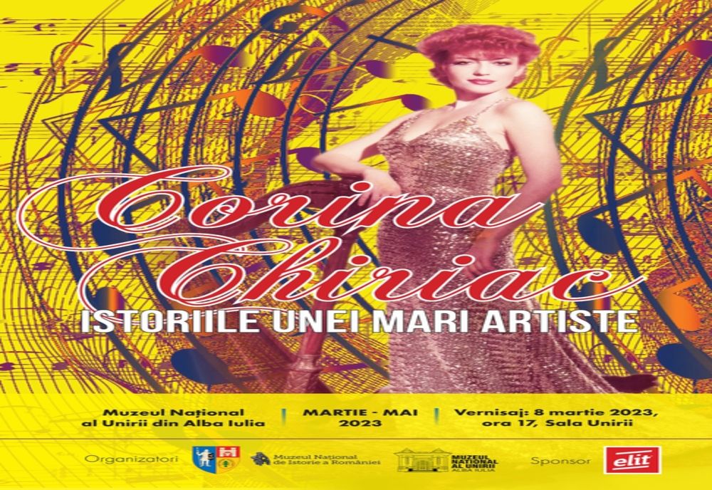 Expoziția Corina Chiriac, istoriile unei mari artiste, la Sala Unirii din Alba Iulia