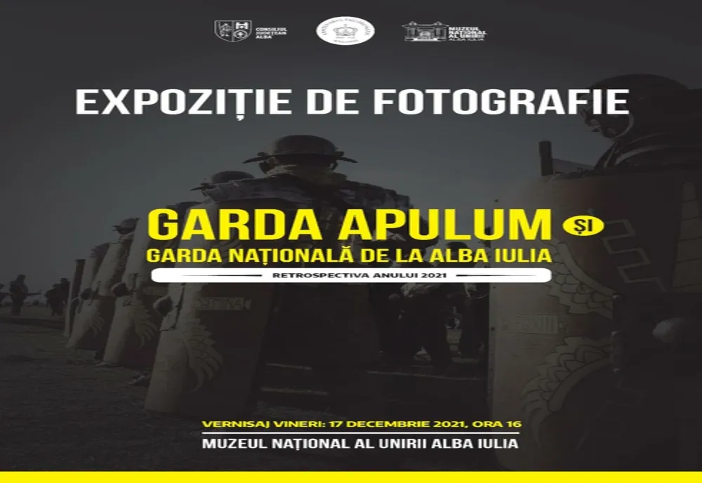 Expoziției de fotografie „Retrospectiva anului 2021 – Garda Apulum și Garda Națională de la Alba Iulia”