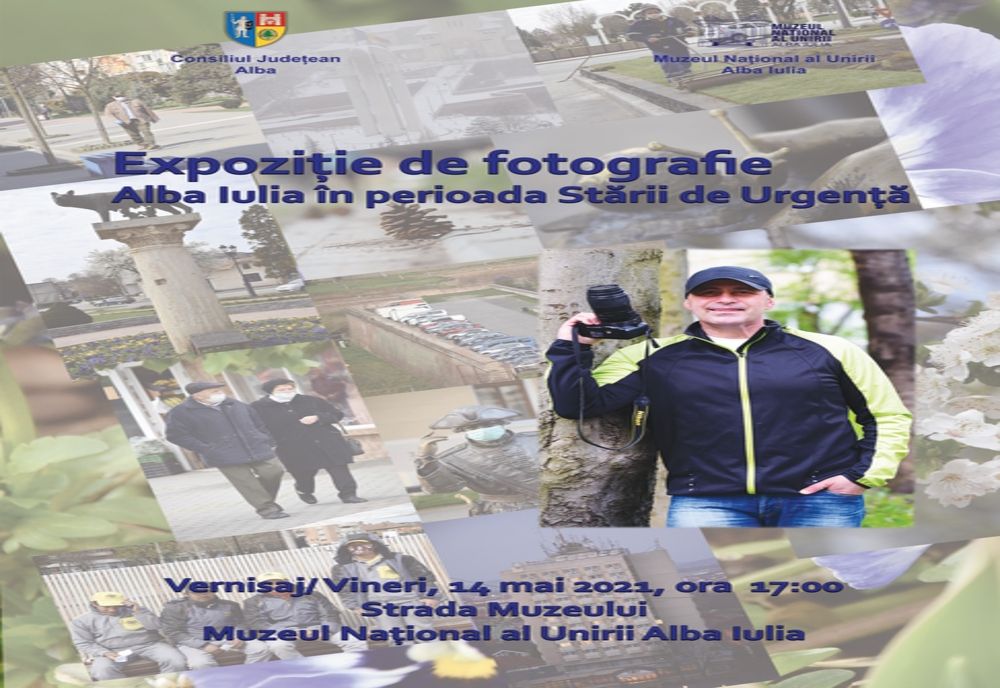 ”Alba Iulia în perioada Stării de Urgență”, o expoziție a fotografului Cosmin Szekely la Muzeul Național al Unirii