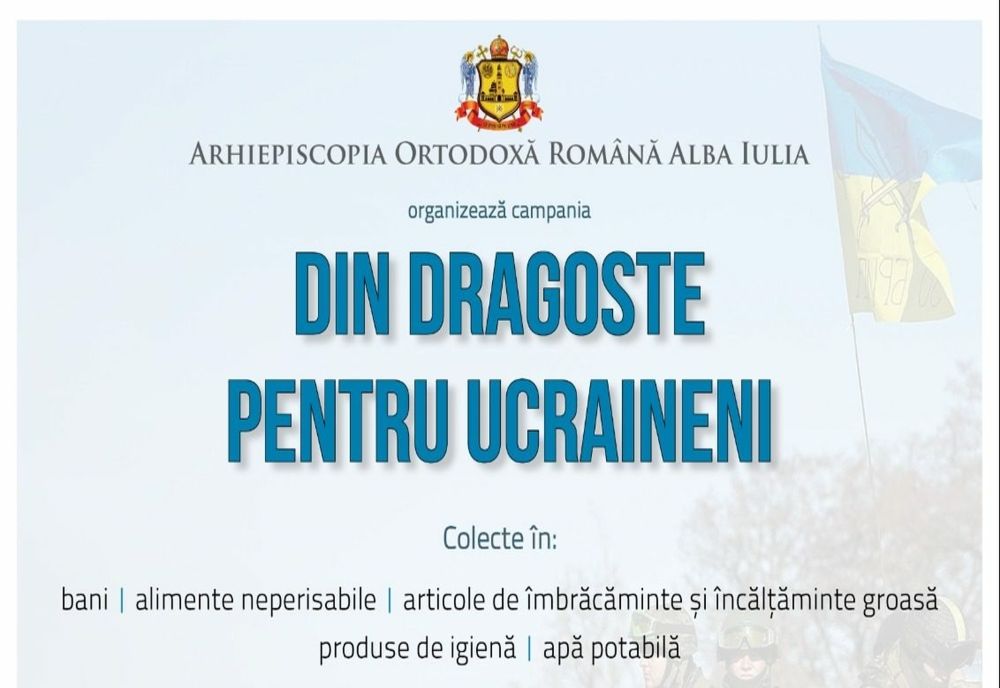Colecte, în biserici în cadrul campaniei „Din dragoste pentru ucraineni”