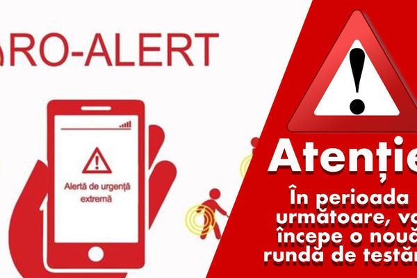 Începe o nouă rundă de testări a sistemului RO-ALERT