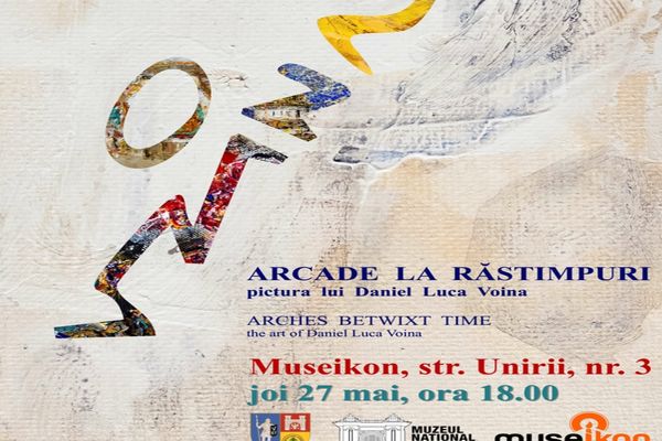  Expoziția „Arcade la Răstimpuri”, la Museikon