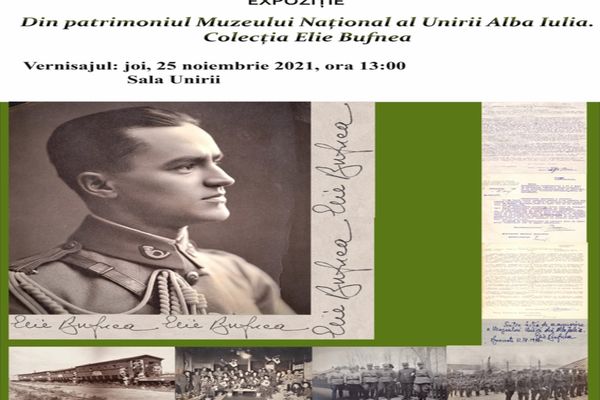 EXPOZIȚIE: Din patrimoniul Muzeului Național al Unirii Alba Iulia. Colecția Elie Bufnea
