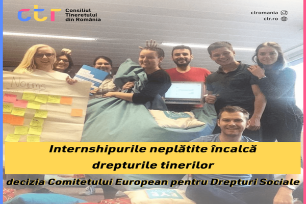 Internshipurile neplătite încalcă drepturile tinerilor - decizia Comitetului European pentru Drepturi Sociale 
