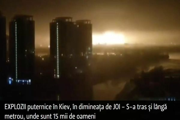 EXPLOZII puternice în Kiev, în această dimineață - S-a tras și lângă metrou, unde sunt 15 mii de oameni - VIDEO
