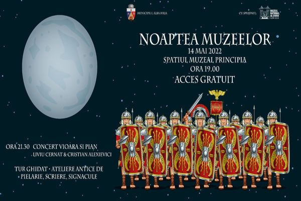 Noaptea Muzeelor 2022 la Principia, în inima Cetății!